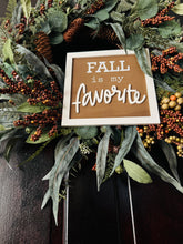 Load image into Gallery viewer, Fall Is My Favorite